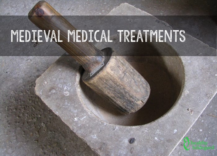 Medieval Medical Treatments
