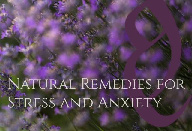 Natural herbal remedies for anxiety and stress