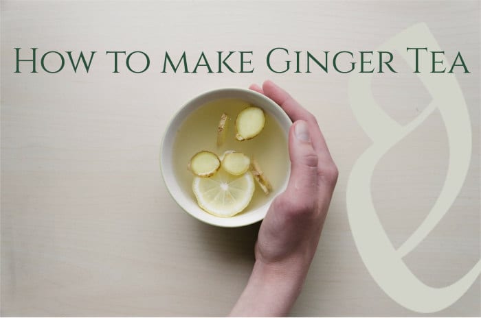how to make ginger tea avoid these mistakes